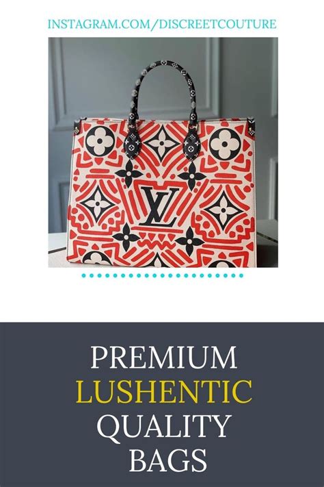 lushentic quality grade bags